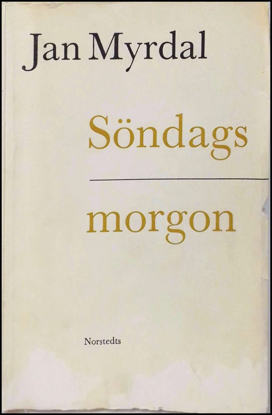 Myrdal, Jan | Söndagsmorgon