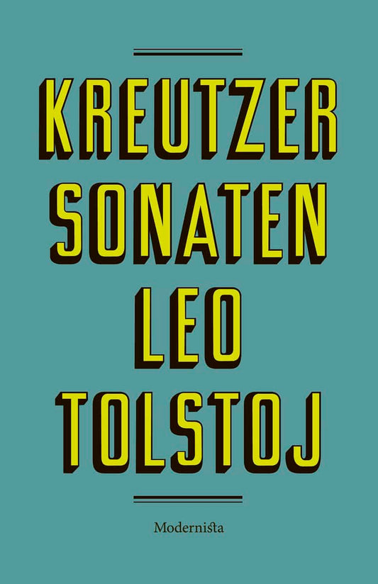 Tolstoj, Leo | Kreutzersonaten