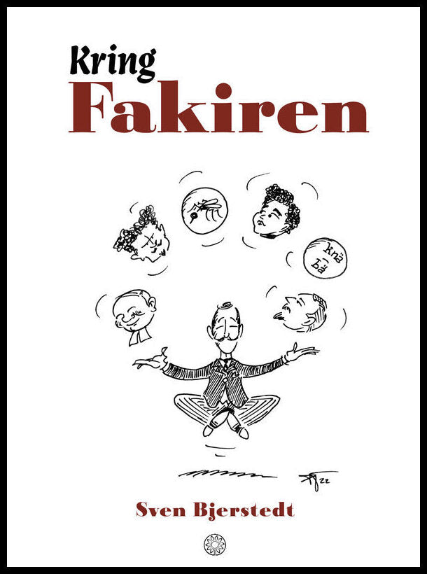 Bjerstedt, Sven | Kring Fakiren