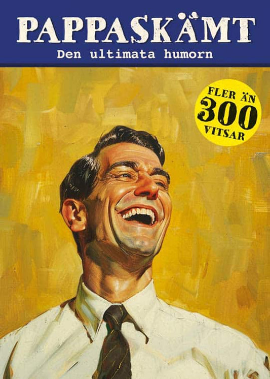 Sonne, Alan [red.] | Pappaskämt : Den ultimata humorn