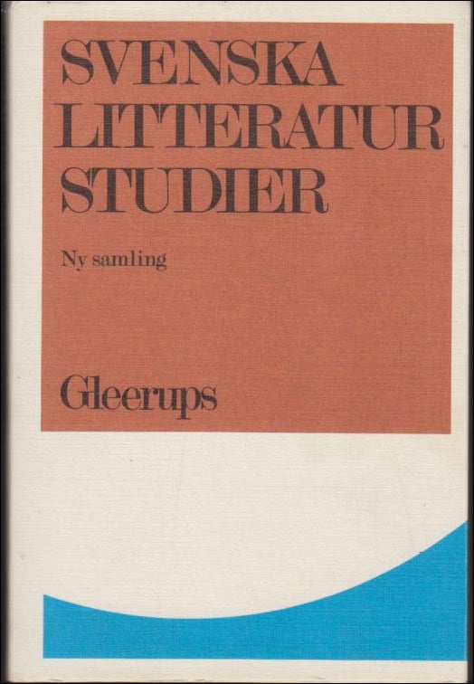 Fehrman, Carl och Palmlund, Evald | Svenska litteraturstudier : Ny samling