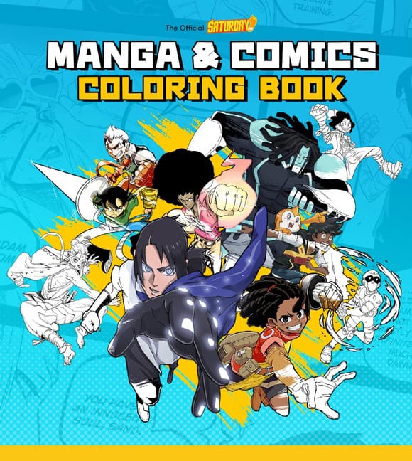 Saturday AM | Saturday AM Manga and Comics Coloring Book