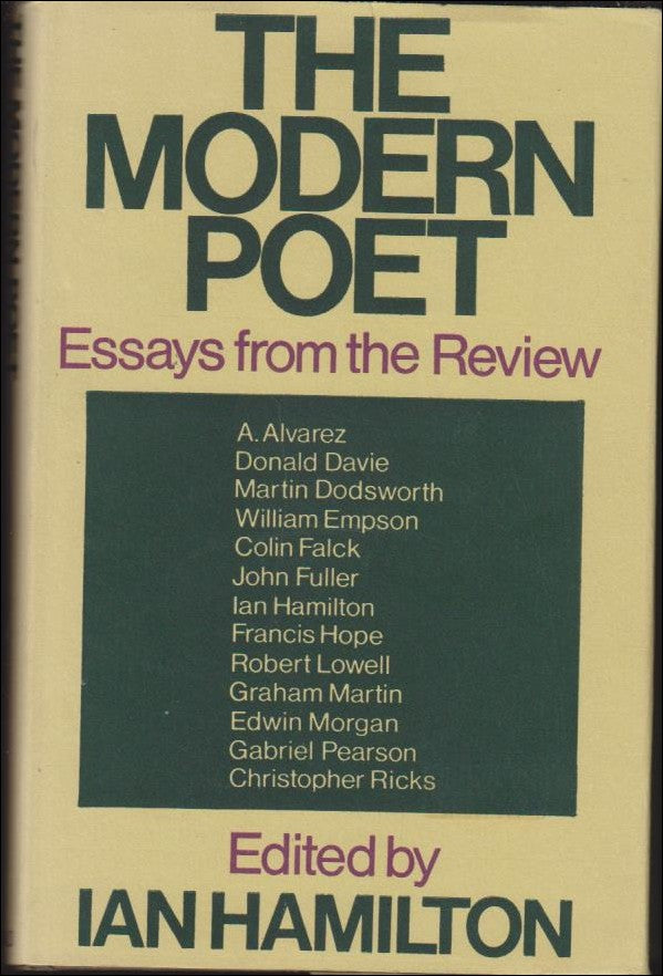Hamilton, Ian [edit] | The modern poet : Essays from the Review
