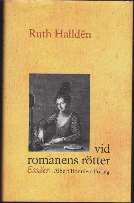 Halldén, Ruth | Vid romanens rötter : Essäer