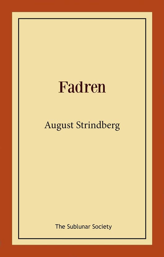 Strindberg, August | Fadren