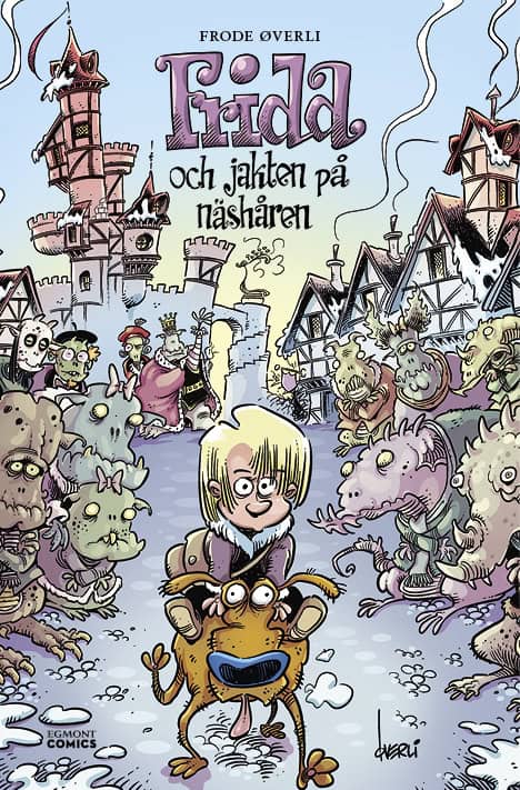øverli, Frode | Frida och jakten på näshåren