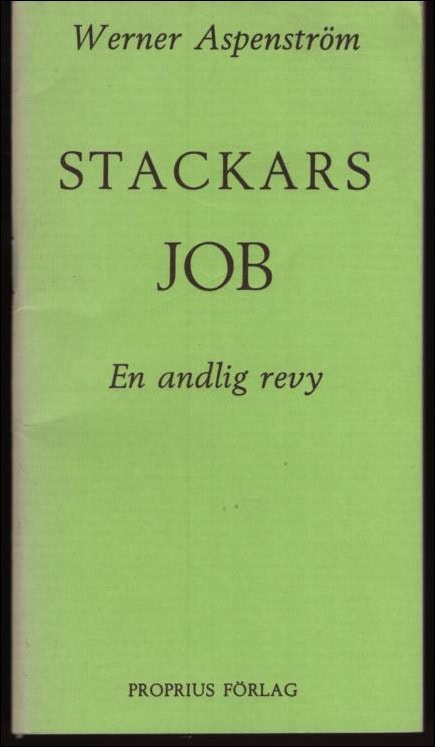 Aspenström, Werner | Stackars Job. En andlig revy