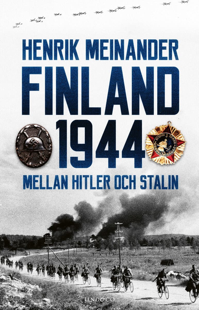 Meinander, Henrik | Finland 1944 : Mellan Hitler och Stalin