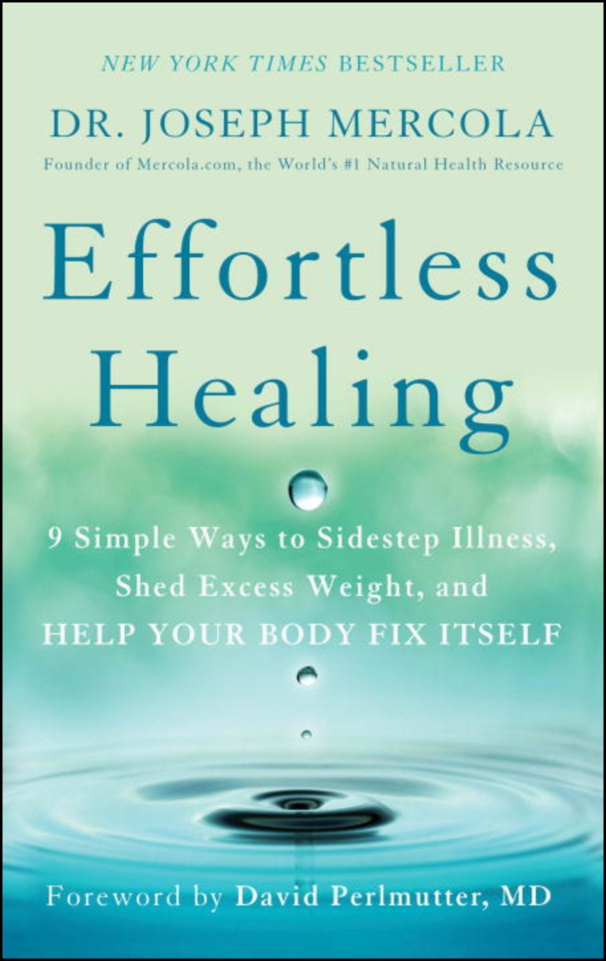 Mercola, Joseph Dr | Effortless Healing