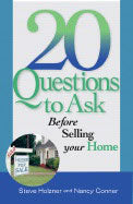 Steve Holzner & Nancy Connor | 20 Questions To Ask Before Selling Your Home