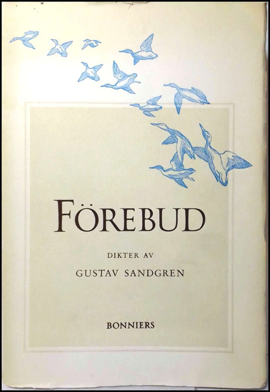 Sandgren, Gustav | Förebud : Dikter