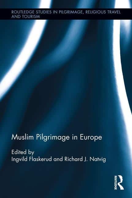 Natvig, Richard J. | Muslim pilgrimage in europe