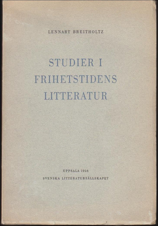 Breitholtz, Lennart | Studier i frihetstidens litteratur