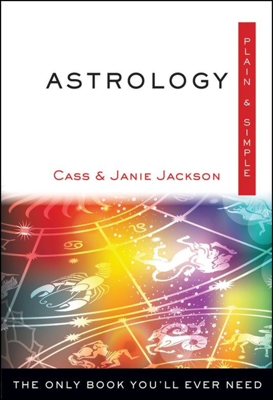 Jackson, Janie (janie Jackson) | Astrology, plain and simple : The only book youll ever need