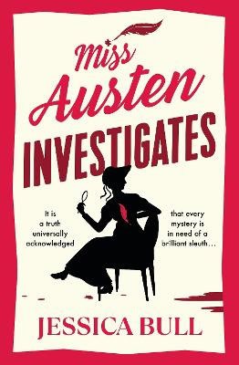 Bull, Jessica | Miss Austen Investigates