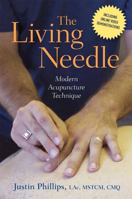 Phillips, Justin | The living needle : Modern acupuncture technique