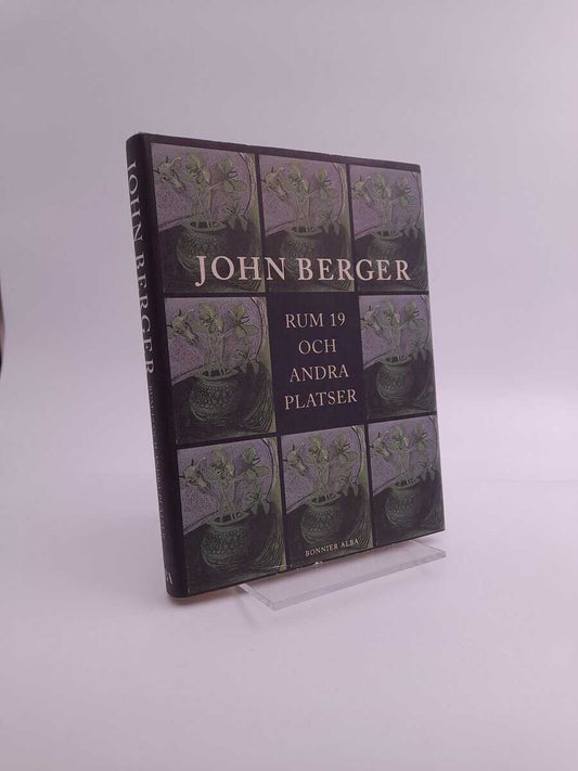 Berger, John | Rum 19 och andra platser