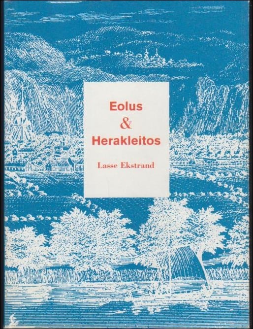 Ekstrand, Lasse | Eolus & Herakleitos