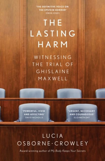 Osborne-Crowley, Lucia | The Lasting Harm