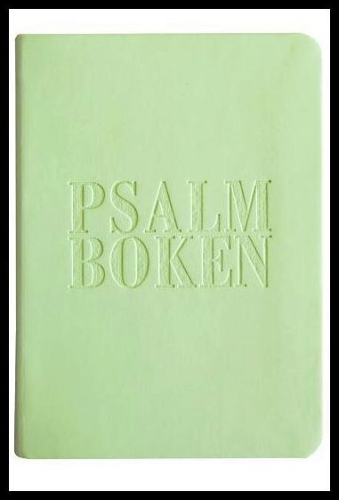 Den svenska psalmboken med tillägg (ljusgrön)