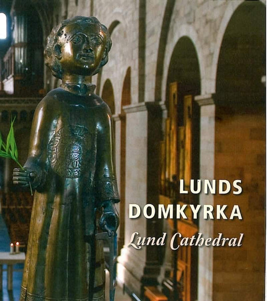 Winqvist Hollman, | Rouna | Lunds Domkyrka : Lund Cathedral