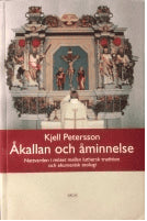 Petersson, Kjell | Åkallan och åminnelse