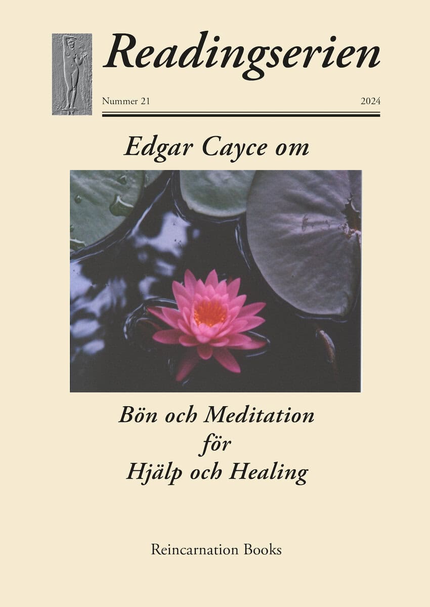 Cayce, Hugh Lynn | Edgar Cayce om bön och meditation för hjälp och healing