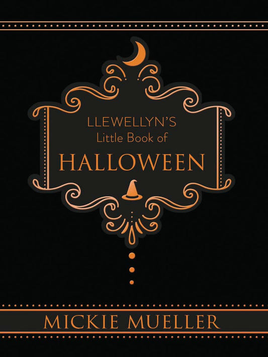 Mueller, Mickie | Llewellyn's Little Book of Halloween