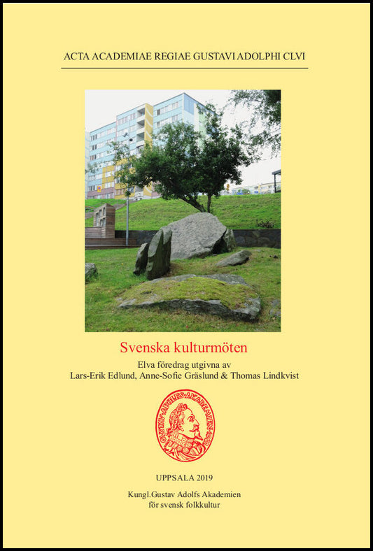 Edlund, Lars-Erik| Gräslund, Ann-Sofie| Lindkvist, Thomas | Svenska kulturmöten