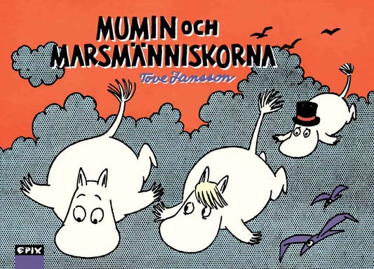 Jansson, Tove | Mumin och marsmänniskorna