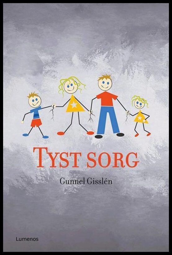 Gisslén, Gunnel | Tyst sorg