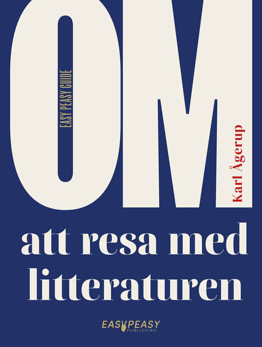 Ågerup, Karl | Om att resa med litteraturen