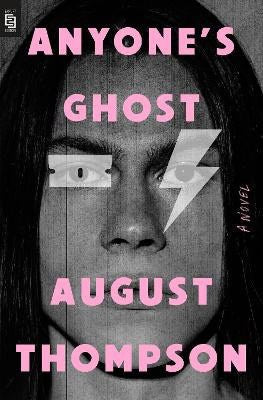 Thompson, August | Anyone's Ghost