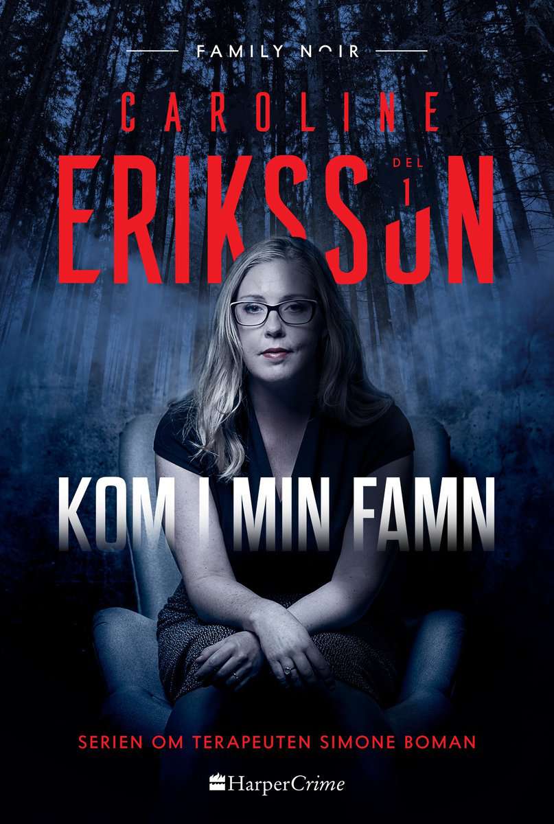 Eriksson, Caroline | Kom i min famn