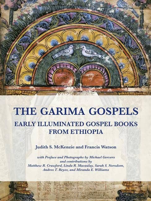 Watson, Francis | Garima gospels : Early illuminated gospel books from ethiopia