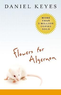 Keyes, Daniel | The Flowers for Algernon Intl/E