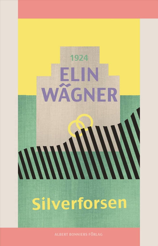 Wägner, Elin | Silverforsen