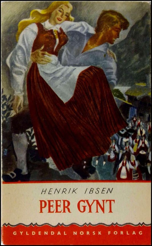Ibsen, Henrik | Peer Gynt