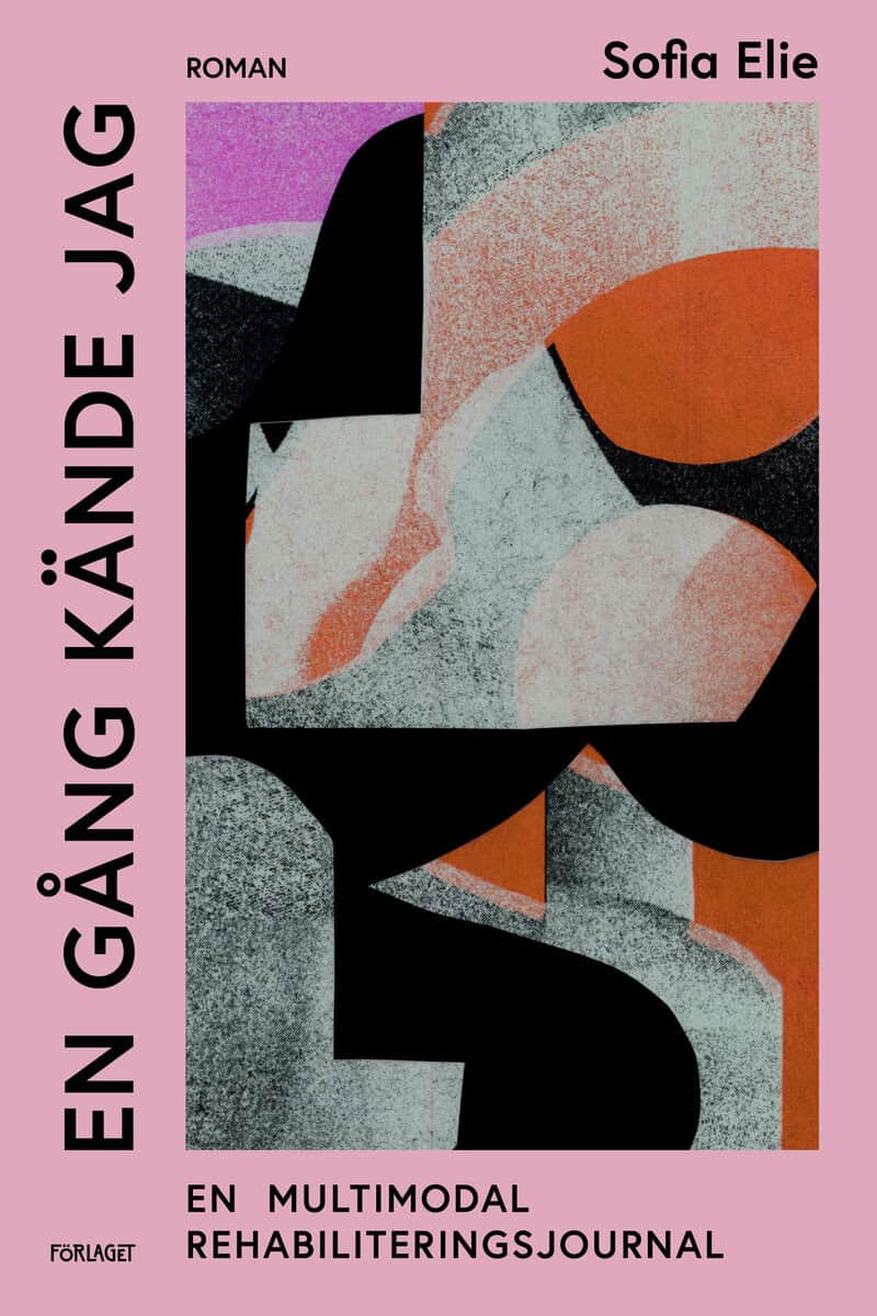 Elie, Sofia | En gång kände jag