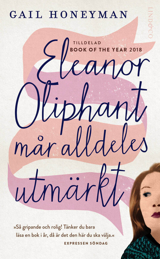 Honeyman, Gail | Eleanor Oliphant mår alldeles utmärkt