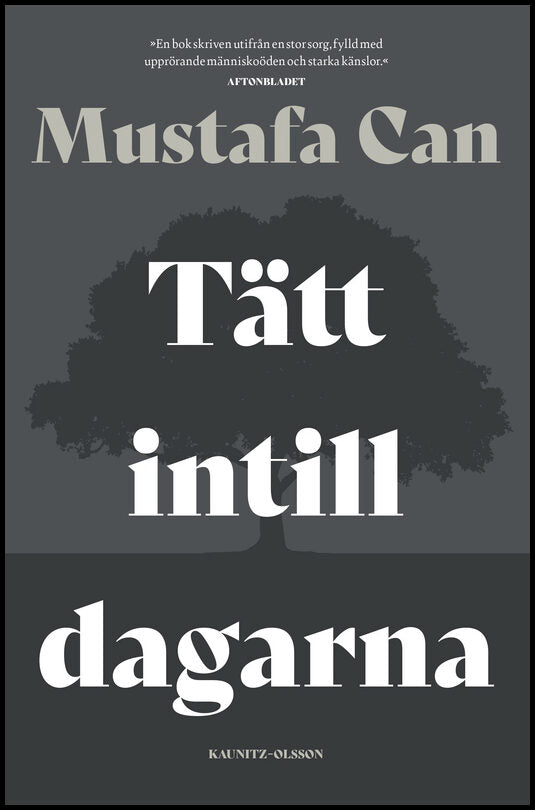 Can, Mustafa | Tätt intill dagarna : Berättelsen om min mor