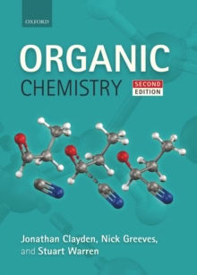 Warren, Stuart | Greeves, Nick | Clayden, Jonathan | Organic Chemistry