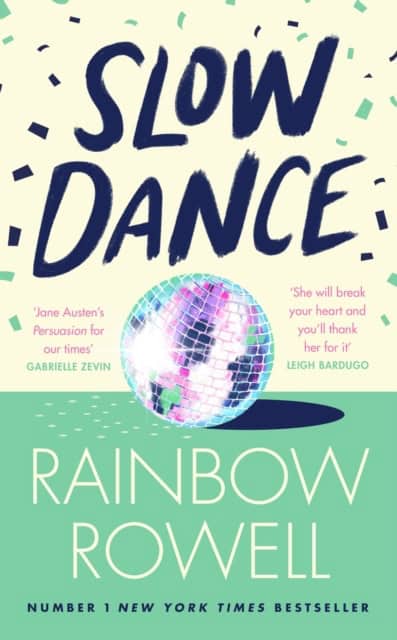 Rowell, Rainbow | Slow Dance