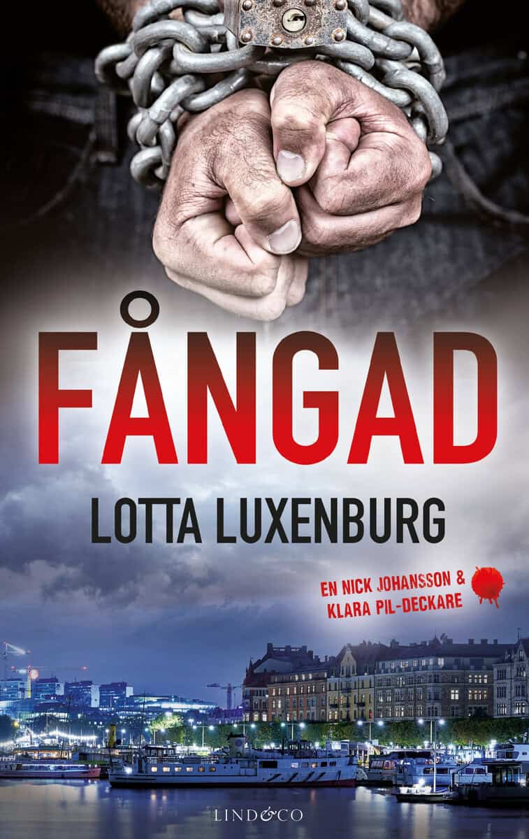Luxenburg, Lotta | Fångad