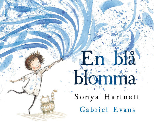 Hartnett, Sonya | Evans, Gabriel | En blå blomma