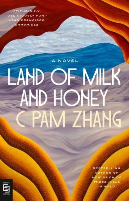 Zhang, C Pam | Land of Milk and Honey