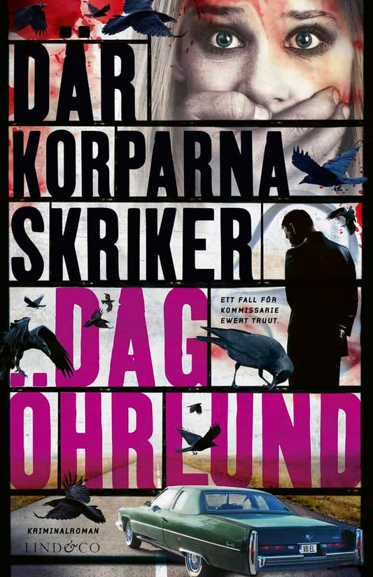 Öhrlund, Dag | Där korparna skriker