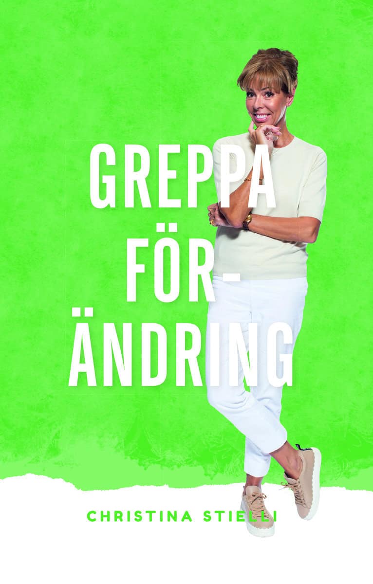 Stielli, Christina | Greppa förändring