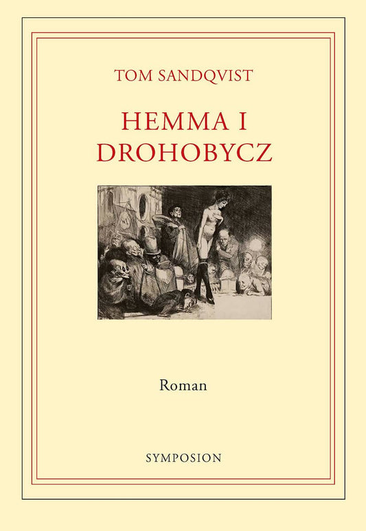 Sandqvist, Tom | Hemma i Drohobycz