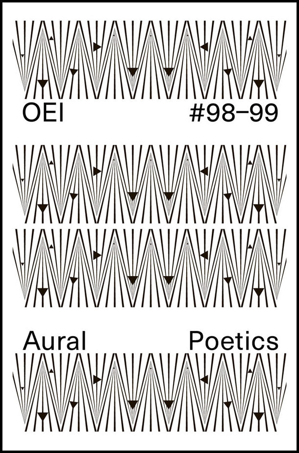 OEI 98–99 : Aural Poetics